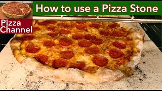 How to Use a Pizza Stone in your Home Oven by Pizza Channel 186,736 views 2 years ago 7 minutes, 30 seconds
