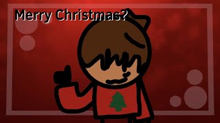 Merry Christmas?