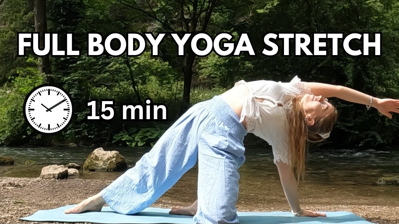 Full body morning yoga stretch 15 Min - YouTube