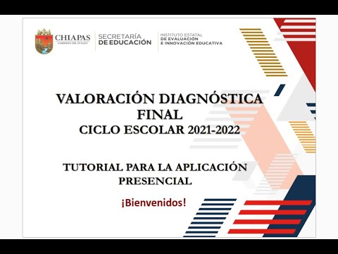 Valoración  diagnóstica final Chiapas 2021 2022