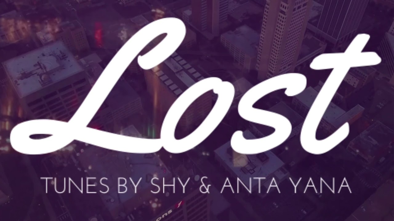 Lost feat. AntéYana (Official Video)