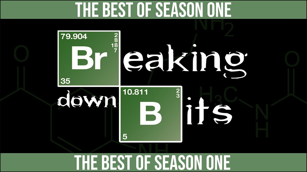Best of Season 1 - Breaking Down Bits Podcast