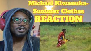 MICHAEL KIWANUKA- SUMMER CLOTHES (REACTION)