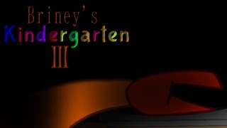 Briney's Kindergarten 3 - Teaser Trailer 2