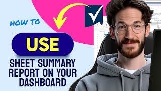 How to USE SHEET SUMMARY REPORT on a DASHBOARD in Smartsheet (Step by Step)