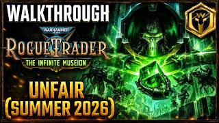 Warhammer 40K: Rogue Trader - The Infinite Museion DLC - Complete Unfair Walkthrough - 2026  Part 16