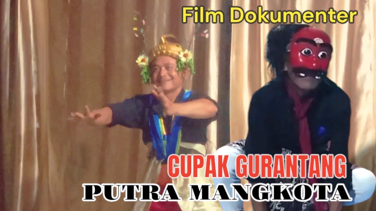 LEGENDA LOMBOK || CUPAK GURANTANG || PUTRA MANGKOTA || PADAMANKO BAYAN