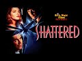 Shattered 1991 Movie Review