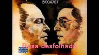 Jacques Klein e Ezequiel Moreira - Rosa desfolhada - Zequinha de Abreu e Mignone