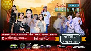 Download Lagu LIVE WEDDING RECEPTION  ADHI TRIANA & PIPIN PRIHATINI - PKC AUDIO DESA CILENGKRANG GIRANG 13-09-2026