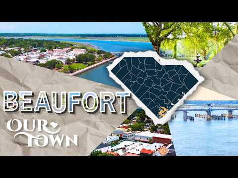 Beaufort, South Carolina | Our Town