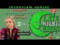 Tara Holloway LIVE | Montana Cannabis Industry Association President Joins Late Night Green