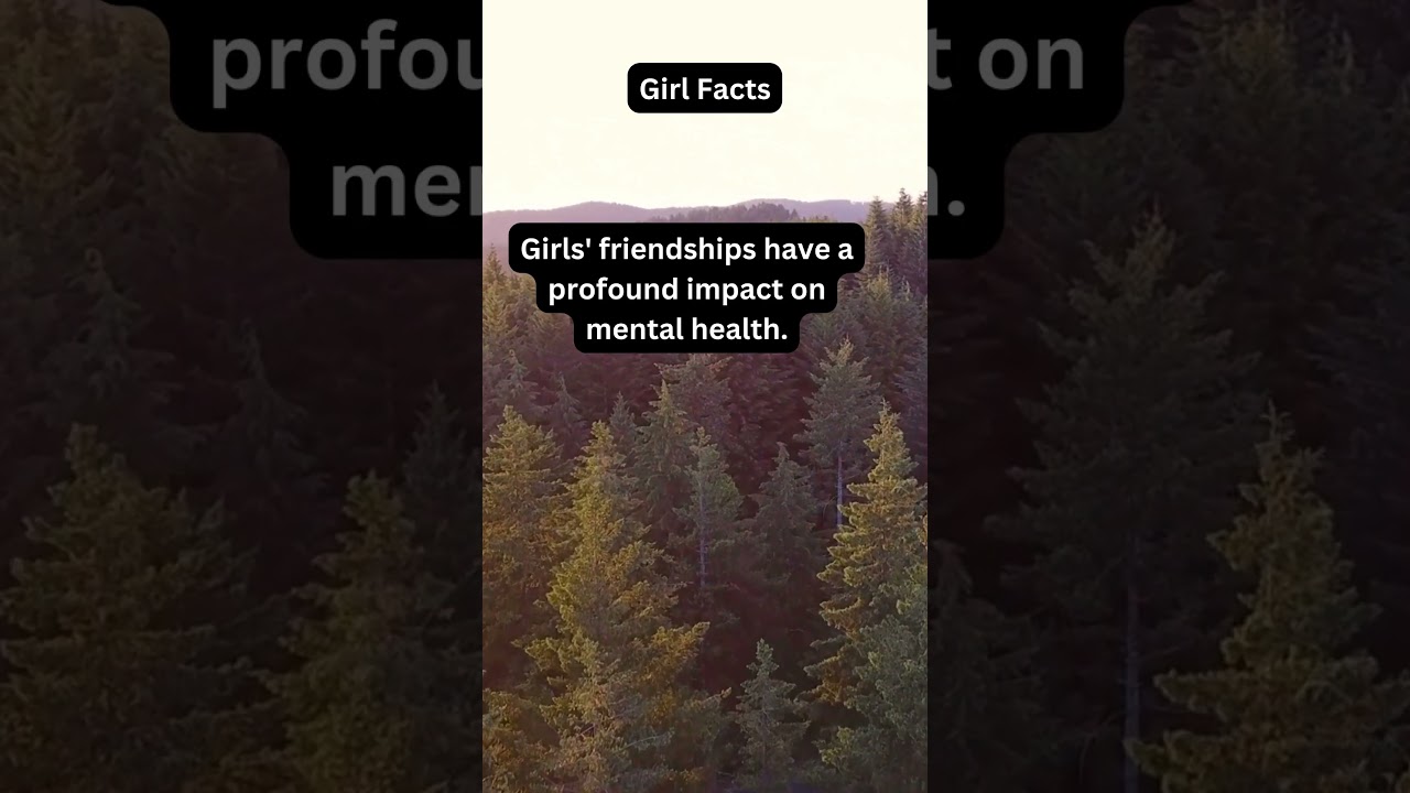 Girl facts 