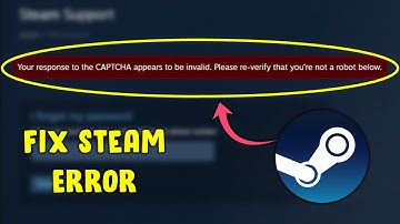 Fix Your Response to the CAPTCHA Appears to be Invalid Problem Solve