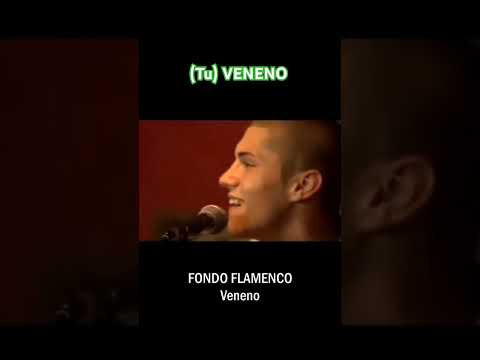 (Tu) VENENO #FondoFlamenco