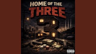 Famous Home Of The 3 (feat. Stargiela) Wealth
