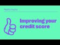 Habito hacks: Improving your credit score