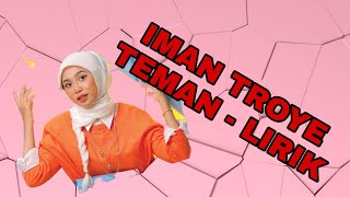 IMANTROYE - TEMAN (LIRIK)