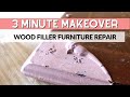 Wood Filler Furniture Repair | 3 Minute Makeover