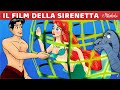 Il film della Sirenetta Aria | Storie per bambini | Fiabe e Favole