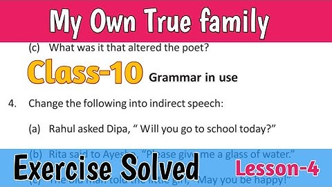 Exercise Solved// My Own True family Class 10 Lesson 4//Question Answer My Own True family