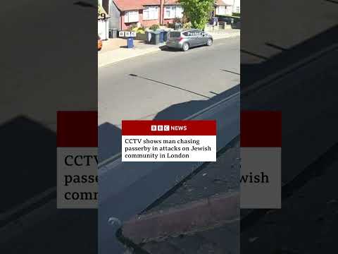 CCTV shows man chasing passerby in attacks on Jewish community in London. #BBCNews
