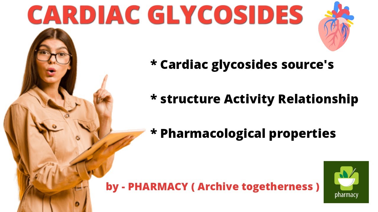 CARDIAC GLYCOSIDE: therapeutic properties cardenolide and bufadenolides str.activity relationship