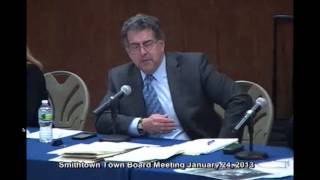 Smithtown Hall Town Attorney John Zollo - No Secrets? - January 24, 2013