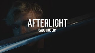 Cade Huseby - Afterlight [Subtitulada en Español/Lyrics]