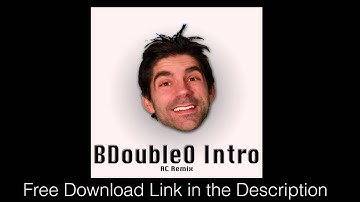 BdoubleO Intro - AyZee Remix {Free Download in Description}