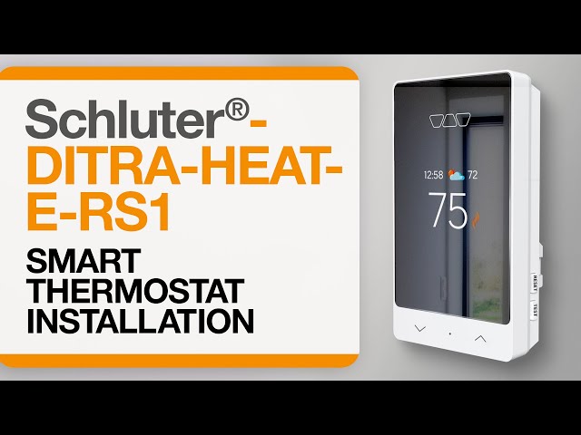 How to install the Schluter®-DITRA-HEAT-E-RS1 Smart thermostat - YouTube