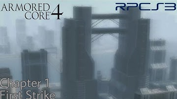 [RPCS3] Armored Core 4 - Chapter 1 - First Strike