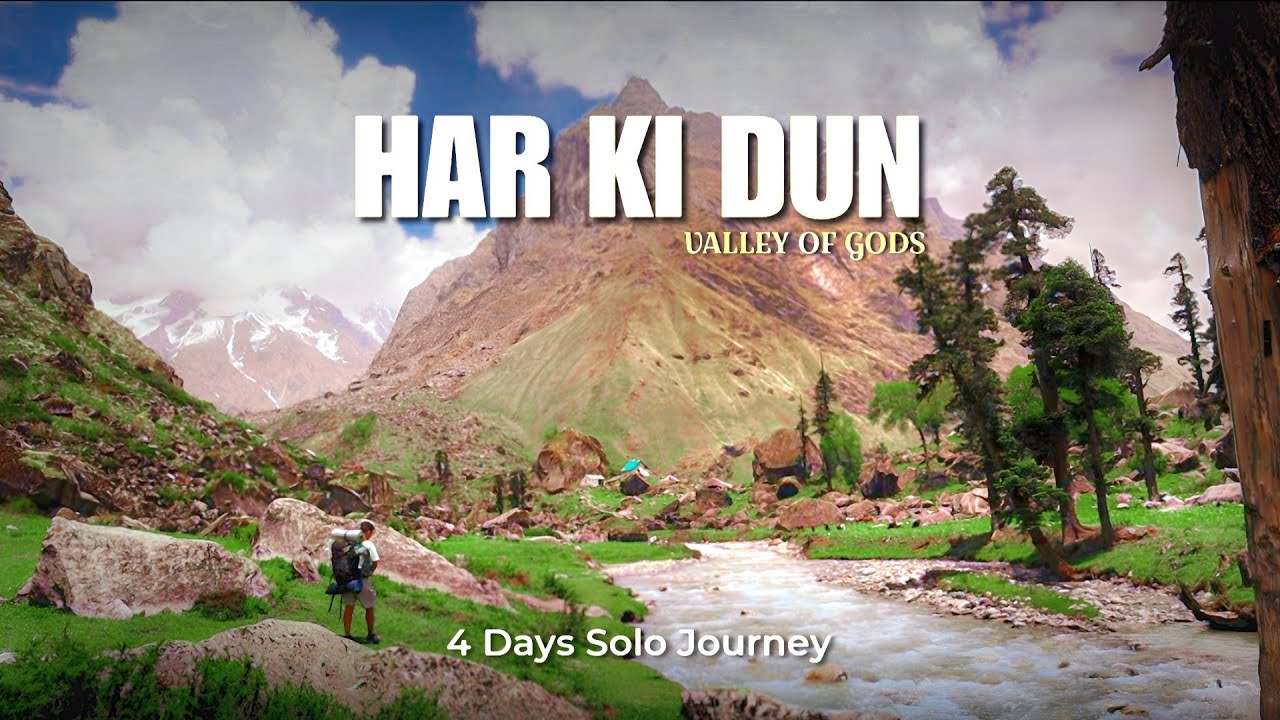 Har Ki Dun Trek | 4 Days Solo Journey | Uttarkashi | Swargarohini | Uttarakhand | May 2025