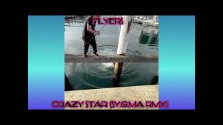 Flyers - Crazy Star (sY.g.Ma RmX) ITALO DANC 2014