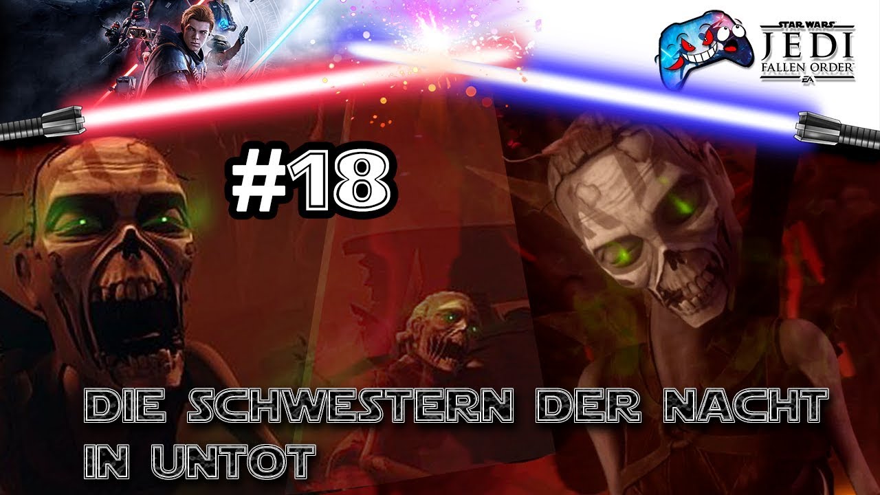 Star Wars The Clone Wars Schwestern Der Nacht Star Wars: Jedi Fallen Order [18] - Die Schwestern der Nacht, in untot