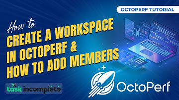 How to Create a Workspace in Octoperf & How to Add Members | Octoperf Tutorial