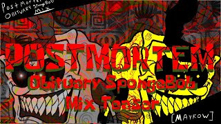 POSTMORTEM TEASER - Obituary SpongeBob Mix