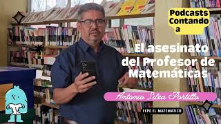 El Asesinato del Profesor de Matemáticas. Presentación.