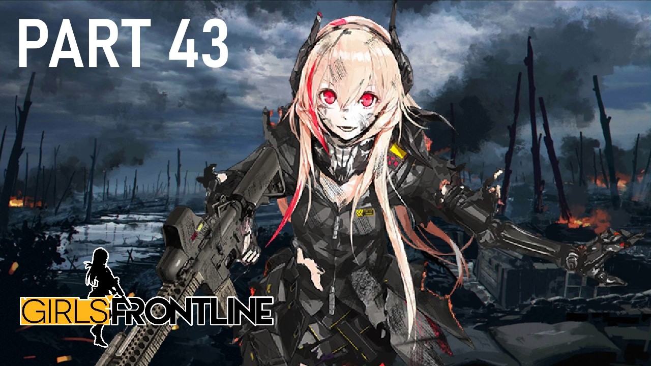 Girls' Frontline - [Story Part 43] - Continuum Turbulence - On the ...