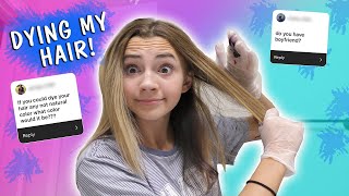 Dying my Hair by Myself while Answering your Questions | Kayla Davis