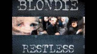 Blondie - Restless chords