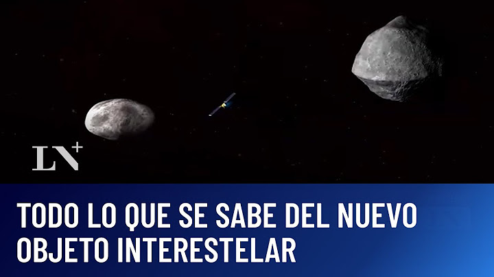 Todo lo que se sabe del nuevo objeto interestelar