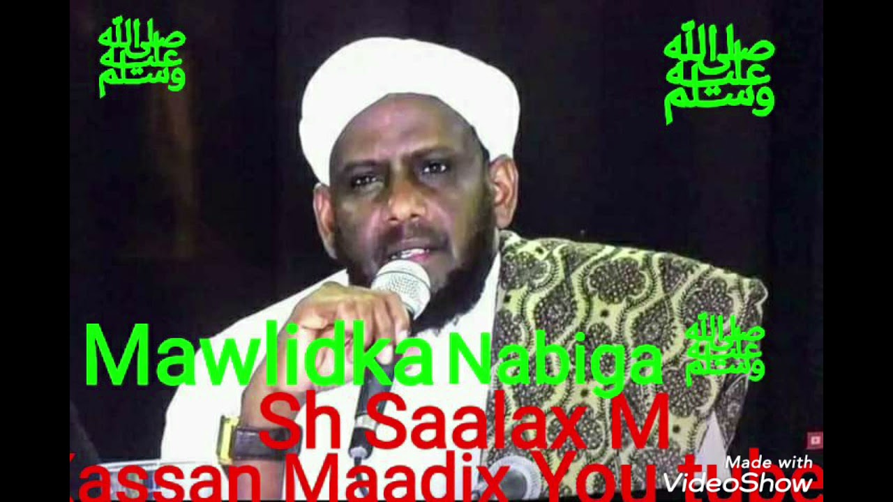 Mawliidka Nabiga ﷺ iyo Dhalashada Nabiga ﷺ  Sh Saalax Macalin Fadlan #Subscribes #like #share