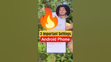 Android Phone में ये 3 Important Settings अभी करलो! 🔥