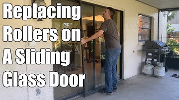 How to Replace Rollers on Sliding Glass Door