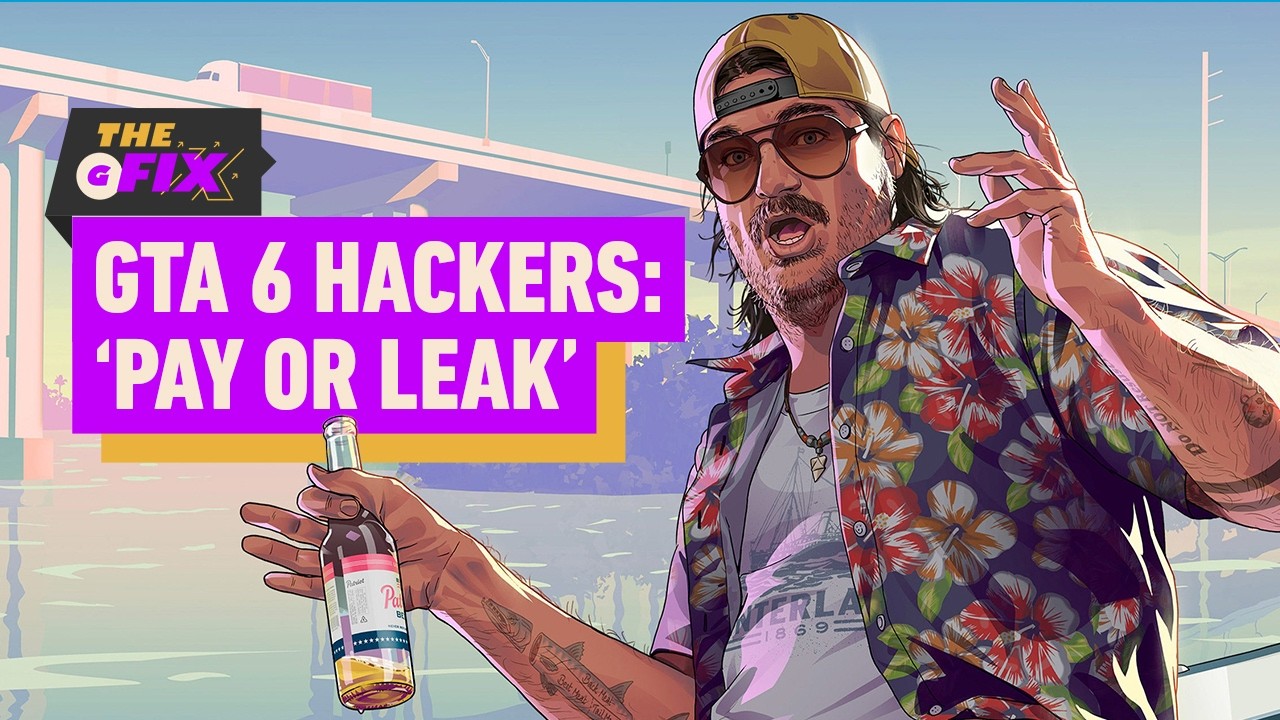 GTA 6 Hackers Issue Ultimatum Pay Or Leak IGN Daily Fix YouTube 