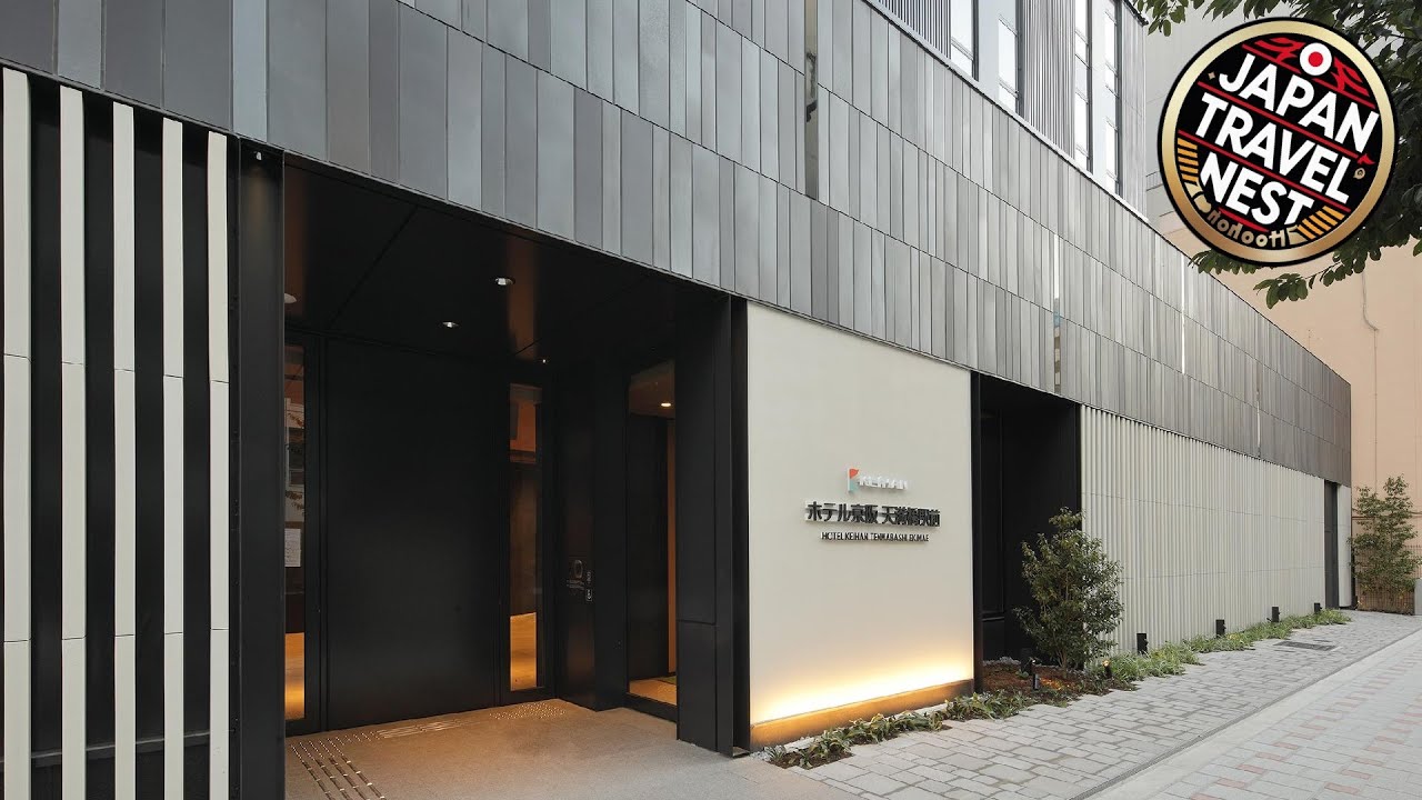 Hotel Keihan Tenmabashi Ekimae | Osaka, Japan | Hotel Review 🛏️