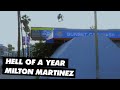 Hell of a Year: Milton Martinez