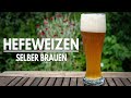 Hefeweizen selber brauen - Zuhause ohne viel Ausrüstung