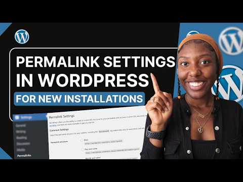 WordPress Permalink Settings Explained | 30-Day WordPress Series
